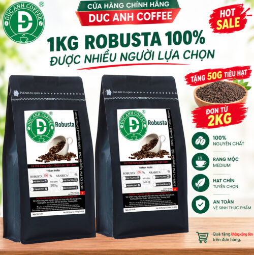 1kg cà phê rang mộc Robusta DUC ANH COFFEE nguyên chất xay pha phin, xay pha máy, ủ lạnh, nguyên hạt, cà phê Đức Anh